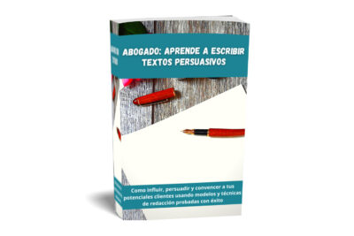 Abogado: Aprende a escribir textos persuasivos